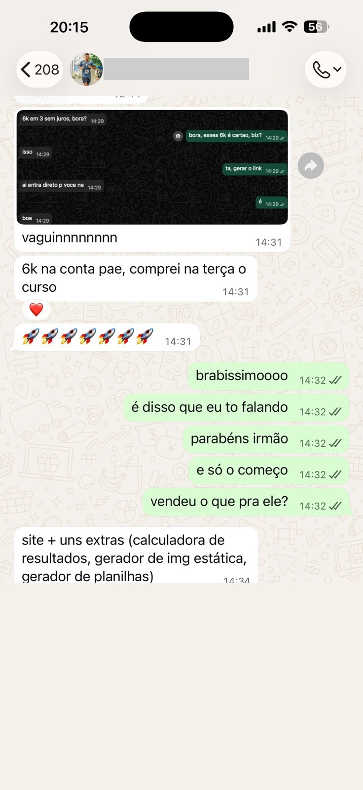 Aluno com 6k na conta dias após comprar o curso